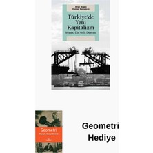 İletişim Yayınları Türkiye'de Yeni Kapitalizm + Geometri Hediye