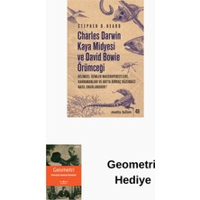 Metis Yayınları Charles Darwin Kaya Midyesi ve David Bowie Örüm... + Geometri Hediye