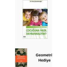 Say Çocuğuma Nasıl Davranmalıyım? + Geometri Hediye