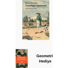 Metis Yayınları Sosyolojiyi Düşünmek - Düşünümselliğe Dönüş + Geometri Hediye