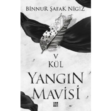 Dokuz Yayınları Kül - Yangın Mavisi Serisi 5