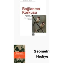 İletişim Yayınları Bağlanma Korkusu - Mağdurlar ve Partnerleri Içi... + Geometri Hediye