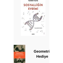 Sosyalliğin Evrimi - Içimizdeki Kabile + Geometri Hediye