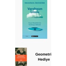 Epsilon Yayınevi Varoluşun Izinde - Insan Meselelerine Varoluşçu... + Geometri Hediye