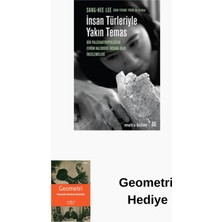 Metis Yayınları Insan Türleriyle Yakın Temas + Geometri Hediye