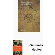 Metis Yayınları Yaralı Bilinç - Geleneksel Toplumlarda Kültürel... + Geometri Hediye