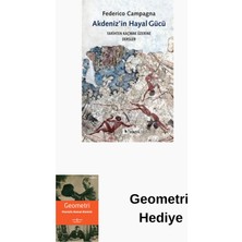 Metis Yayınları Akdeniz'in Hayal Gücü - Tarihten Kaçmak Üzerine... + Geometri Hediye
