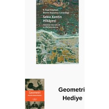Metis Yayınları Sekiz Kentin Hikayesi - Türkiyede Yeni Yerellik... + Geometri Hediye