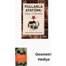 Can Yayınları Pullarla Atatürk: Hayatı ve Mücadelesi 1881 - 1938 + Geometri Hediye