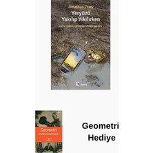 Metis Yayınları Yeryüzü Yakılıp Yıkılırken - Dijital Çağdan Kap... + Geometri Hediye