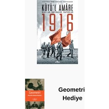 Kronik Kitap Kutü'l Amare 1916 Olaylar Hatıralar Raporlar + Geometri Hediye