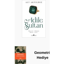 Timaş Yayınları Adile Sultan: Müsrif Mümin Muin Şair + Geometri Hediye