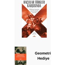 Kronik Kitap Haçlılar Türkler Karşısında-Willermus Tyrensisi... + Geometri Hediye