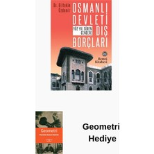 Remzi Kitabevi Osmanlı Devleti Dış Borçları + Geometri Hediye