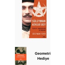 Kronik Kitap Süleyman Askeri Bey - Teşkilat - I Mahsusa'nın ... + Geometri Hediye