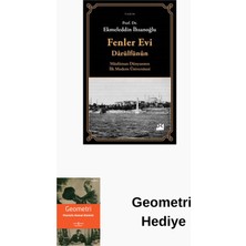 Doğan Kitap Fenler Evi Darülfünun - Müslüman Dünyasının Ilk... + Geometri Hediye