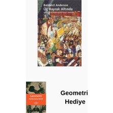 Metis Yayınları Üç Bayrak Altında: Anarşizm ve Sömürgecilik Kar... + Geometri Hediye