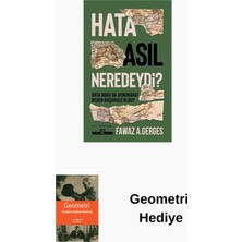 Timaş Yayınları Hata Asıl Neredeydi? Orta Doğu'da Demokrasi Ned... + Geometri Hediye
