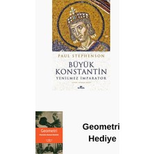 Kronik Kitap Büyük Konstantin - Yenilmez Imparator + Geometri Hediye