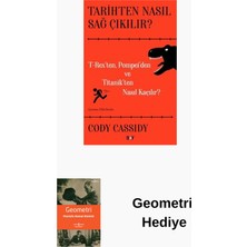 Say Tarihten Nasıl Sağ Çıkılır? T-Reks'ten Pompei'd... + Geometri Hediye