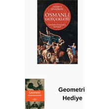 Timaş Yayınları Osmanlı Gerçekleri - Sorularla Osmanlı'yı Anlamak + Geometri Hediye