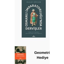 Kronik Kitap Osmanlı Imparatorluğu'nda Dervişler - Yerli ve ... + Geometri Hediye