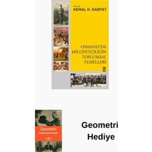 Timaş Yayınları Osmanlı'da Milliyetçiliğin Toplumsal Temelleri + Geometri Hediye