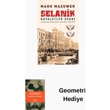 Selanik Hayaletler Şehri + Geometri Hediye