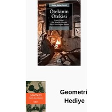 İletişim Yayınları Ötekinin Ötekisi: Etno-Dinsel Bir Kimlik Olarak... + Geometri Hediye