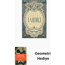 Timaş Yayınları Tarihçi: Geçmişi Kurgulamak - Kuram - Tasarım -... + Geometri Hediye