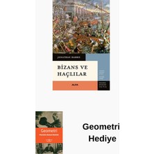 Bizans ve Haçlılar + Geometri Hediye
