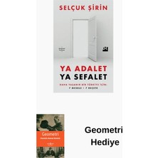 Doğan Kitap Ya Adalet Ya Sefalet - Daha Yaşanır Bir Türkiye... + Geometri Hediye