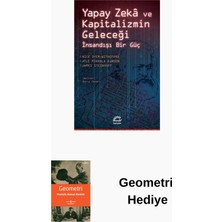 İletişim Yayınları Yapay Zeka ve Kapitalizmin Geleceği - Insandışı... + Geometri Hediye
