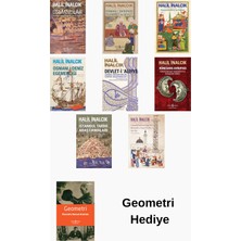 İş Bankası Kültür Yayınları Halil Inalcık 8 Kitap Seti + Geometri Hediye