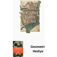 Timaş Yayınları Boğaziçi'nin Tarih Atlası + Geometri Hediye