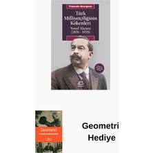 İletişim Yayınları Türk Milliyetçiliğinin Kökenleri: Yusuf Akçura ... + Geometri Hediye