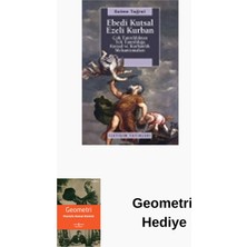 İletişim Yayınları Ebedi Kutsal Ezeli Kurban + Geometri Hediye