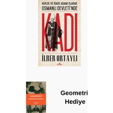 Kronik Kitap Hukuk ve Idare Adamı Olarak Osmanlı Devleti'nde... + Geometri Hediye