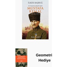 Remzi Kitabevi 20. Yüzyılın En Büyük Lideri Mustafa Kemal (188... + Geometri Hediye
