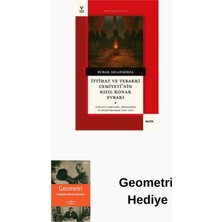 Ittihat ve Terakki Cemiyeti'nin Kızıl Konak Evr... + Geometri Hediye