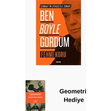 Ben Böyle Gördüm - Cemaat'in Siyasetle Sınavı + Geometri Hediye