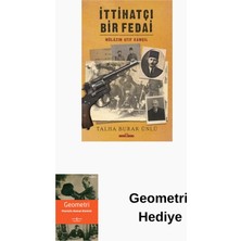 Timaş Yayınları Ittihatçı Bir Fedai: Mülazım Atıf Kamçıl + Geometri Hediye