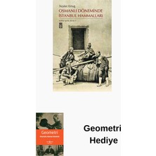 Timaş Yayınları Osmanlı Döneminde Istanbul Hammalları + Geometri Hediye