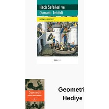 Haçlı Seferleri ve Osmanlı Tehdidi + Geometri Hediye