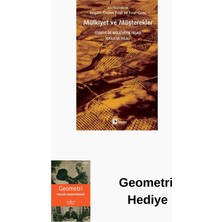 Metis Yayınları Mülkiyet ve Müşterekler - Türkiye'de Mülkiyetin... + Geometri Hediye