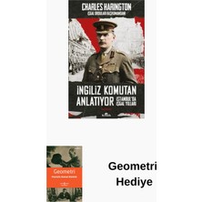 Kronik Kitap Ingiliz Komutan Anlatıyor - Istanbul'da Işgal Y... + Geometri Hediye