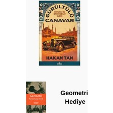 Kronik Kitap Gürültülü Canavar - Osmanlı'da Otomobilin Tarihi + Geometri Hediye
