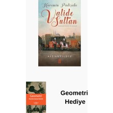 Timaş Yayınları Haremin Padişahı Valide Sultan + Geometri Hediye