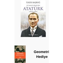 Remzi Kitabevi 20. Yüzyılın En Büyük Lideri Atatürk (1923'TEN ... + Geometri Hediye