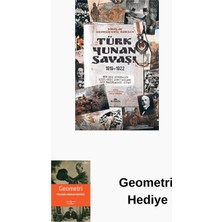 Kronik Kitap Türk - Yunan Savaşı 1919 - 1922 + Geometri Hediye